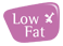 Low Fat